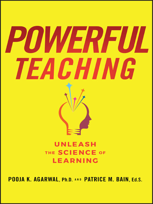 Title details for Powerful Teaching by Pooja K. Agarwal - Wait list